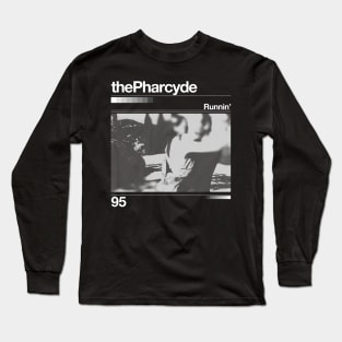 The Pharcyde // Runnin'  - Artwork 90's Design Long Sleeve T-Shirt